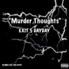 Exit5 DayDay - Murder Thoughts - EP